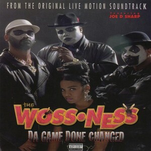 Da Game Done Changed by The Woss Ness (Album, Hip Hop): Reviews